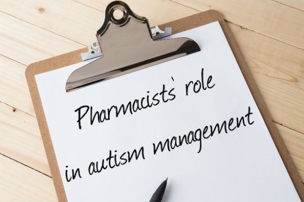 Pharmacists’ role in autism management Pharmacists’ role in autism management